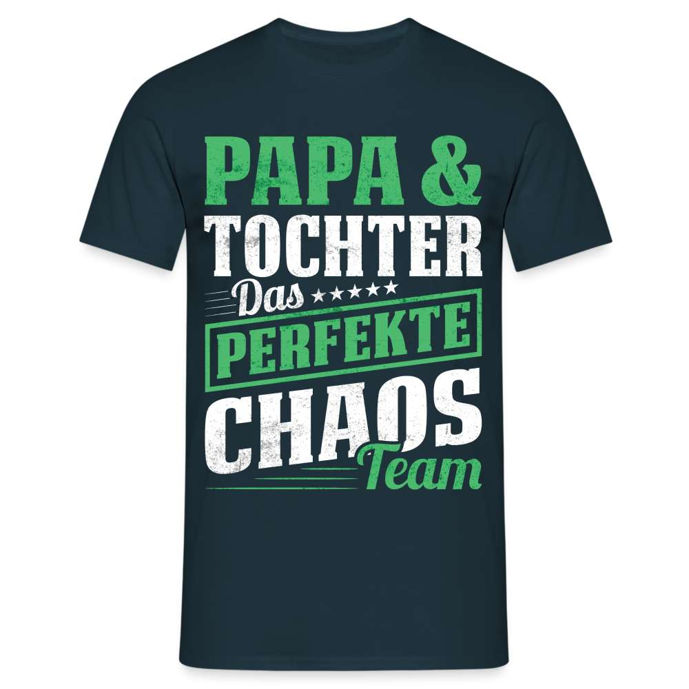 Papa Vatertag Papa und Tochter das perfekte Chaos Team Lustiges T-Shirt - Navy