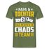 Papa Vatertag Papa und Tochter das perfekte Chaos Team Lustiges T-Shirt - Militärgrün