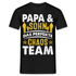 Papa Vatertag Vater und Sohn das perfekte Chaos Team Lustiges T-Shirt - Schwarz