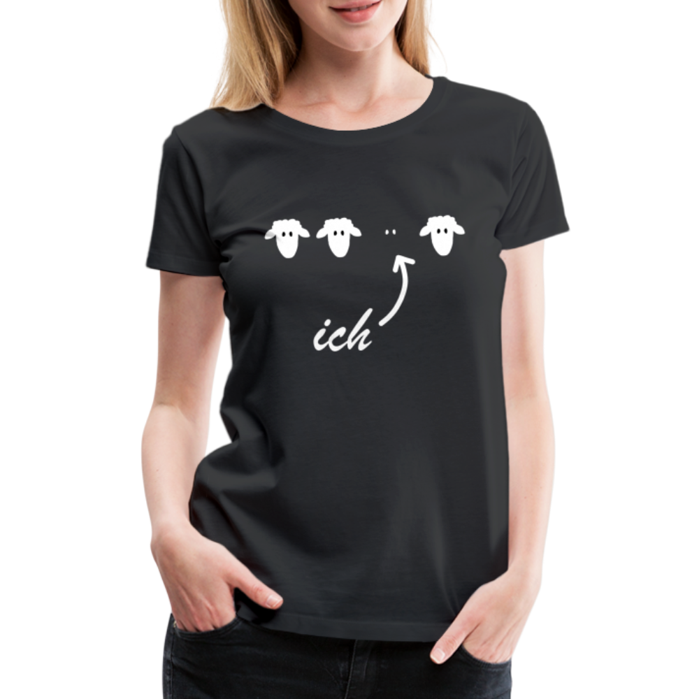 Ich bin das schwarze Schaf Lustig Sarkastisches Frauen T-Shirt - Schwarz