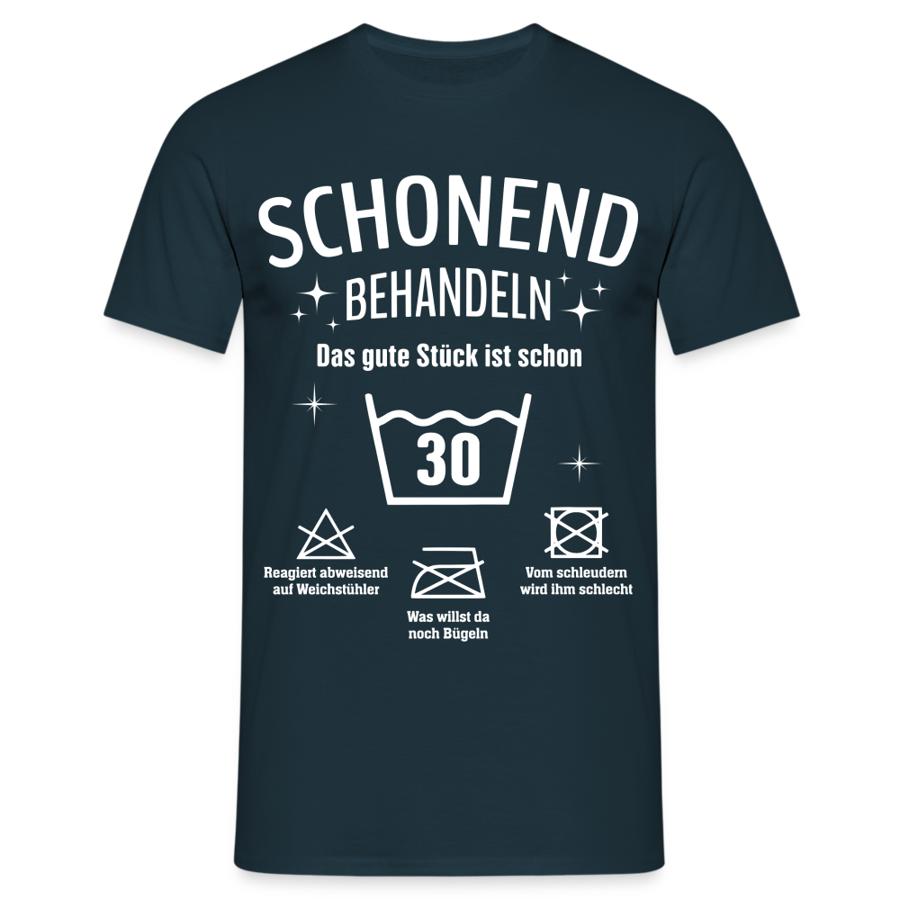 30. Geburtstags T-Shirt Schonend Behandeln - Das gute Stück is schon 30 Lustiges Geschenk Shirt - Navy