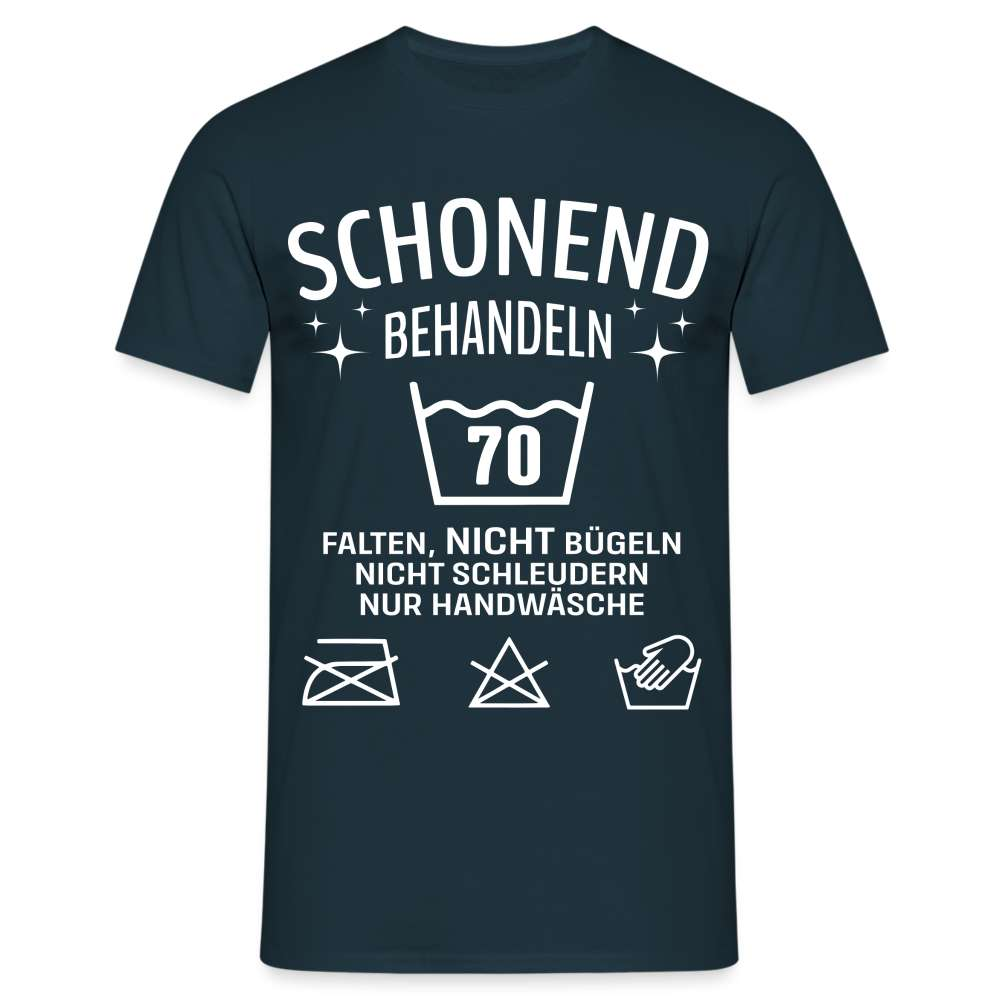 70. Geburtstag - Schonend behandeln - Lustiges Geschenk T-Shirt - Navy