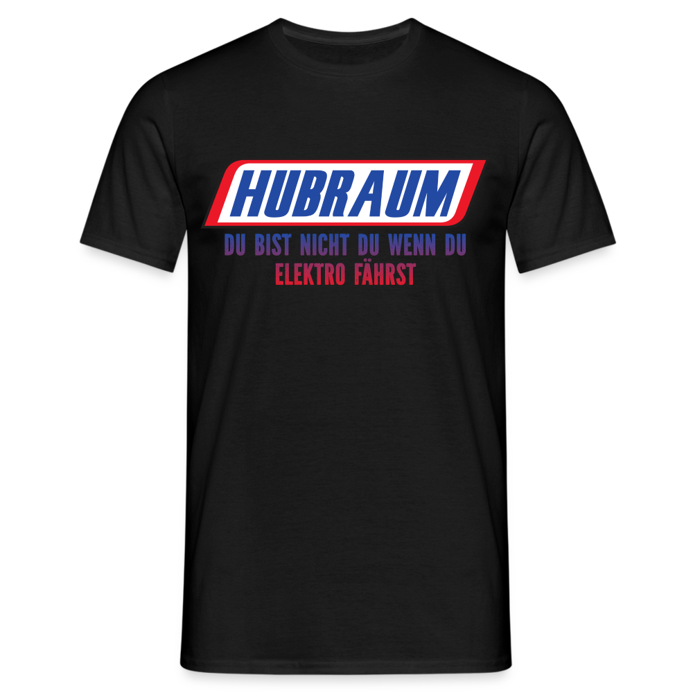 KFZ Mechaniker Mechatroniker Hubraum du bist nicht du wenn du Elektro fährst T-Shirt - Schwarz