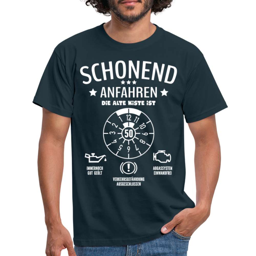 50. Geburtstag - Schonend Anfahren Mechaniker TÜV Geschenk T-Shirt - Navy