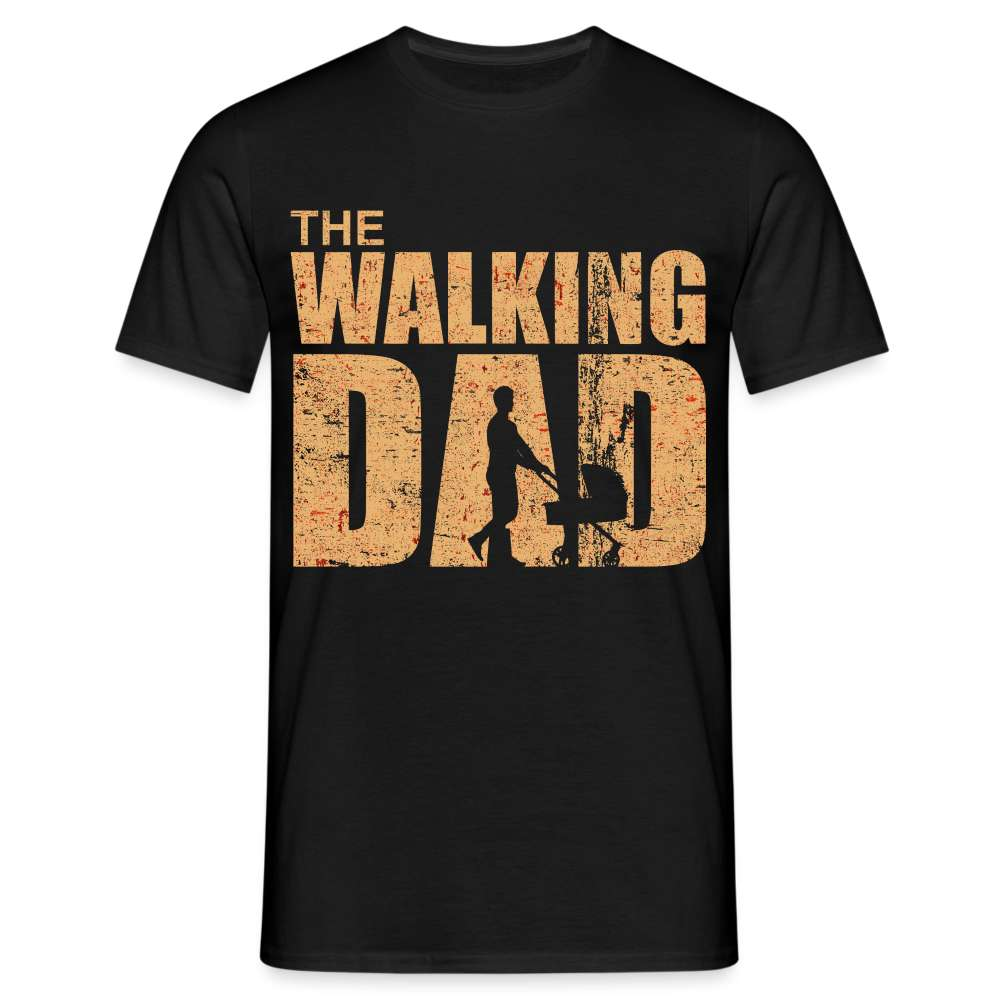 Vatertag Shirt The Walking Dad Lustiges Geschenk T-Shirt für Papas - Schwarz