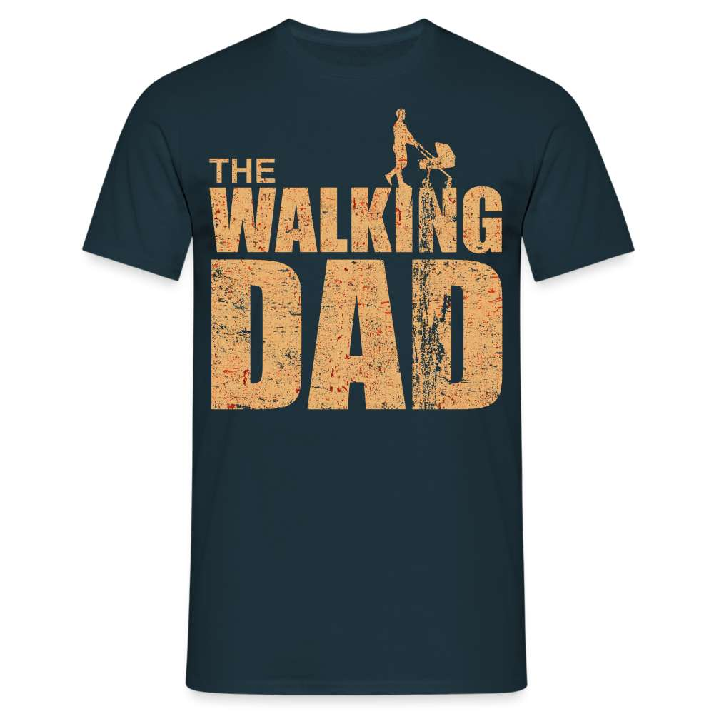 Vatertag Shirt The Walking Dad Lustiges Geschenk T-Shirt für Papas - Navy