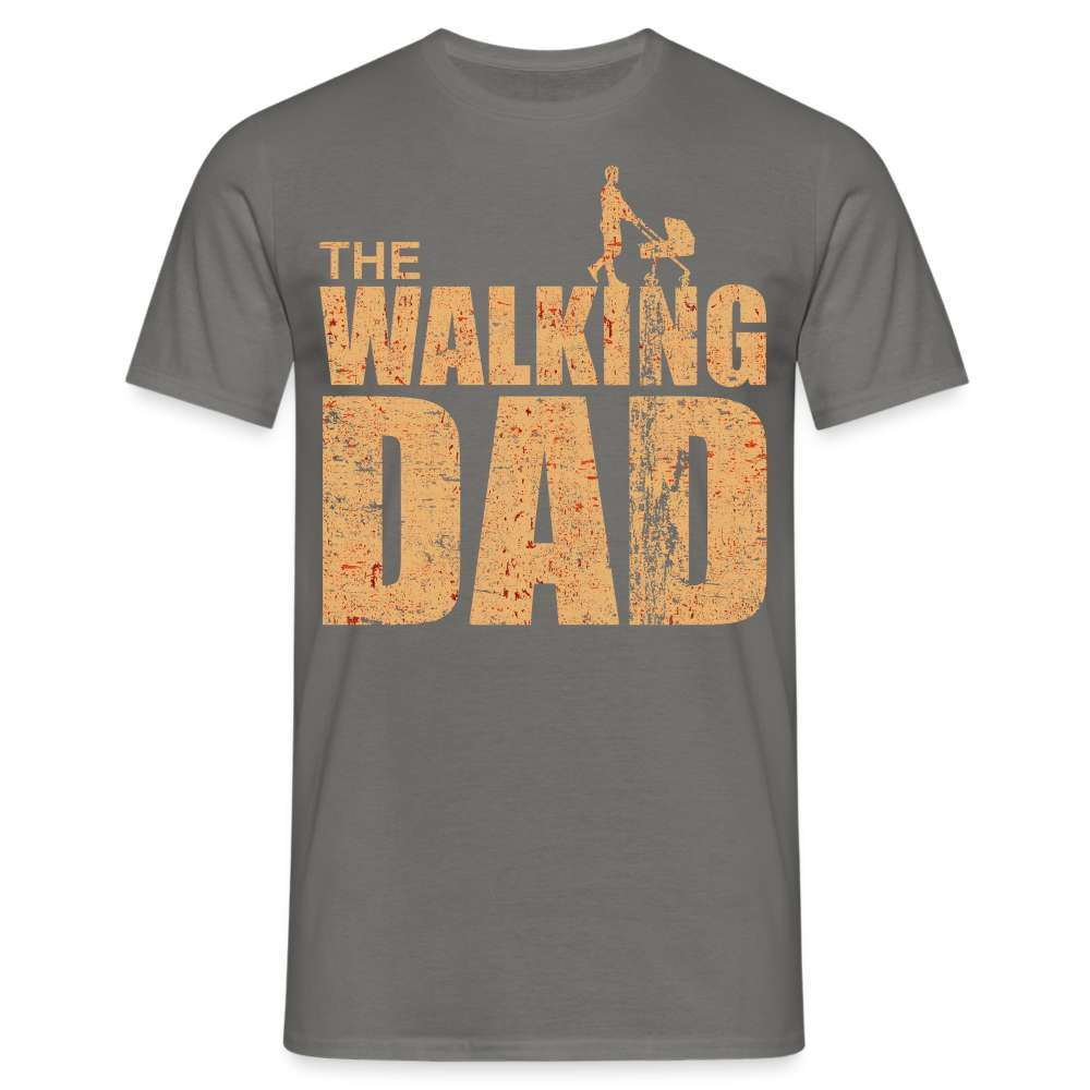 Vatertag Shirt The Walking Dad Lustiges Geschenk T-Shirt für Papas - Graphit